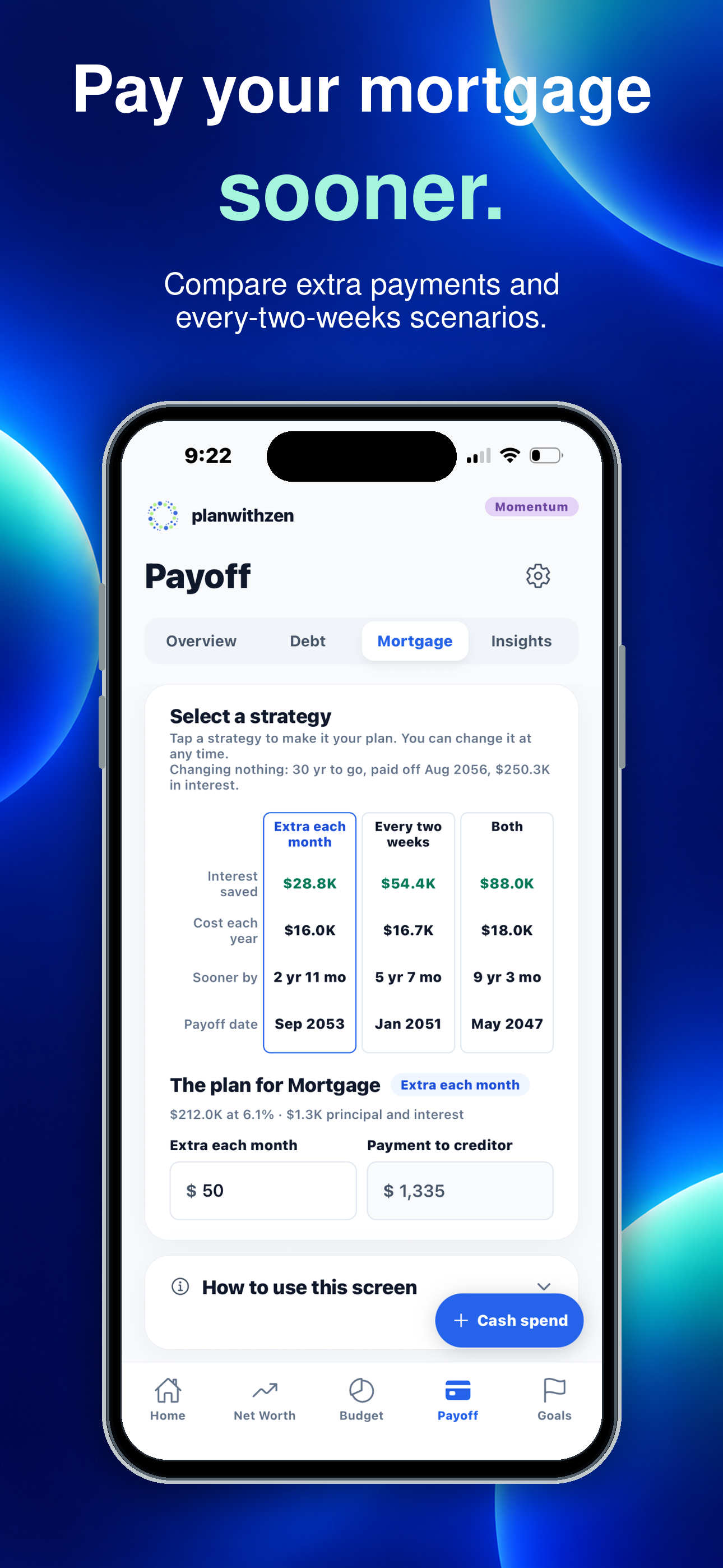 planwithzen on iPhone, showing the mortgage payoff plan