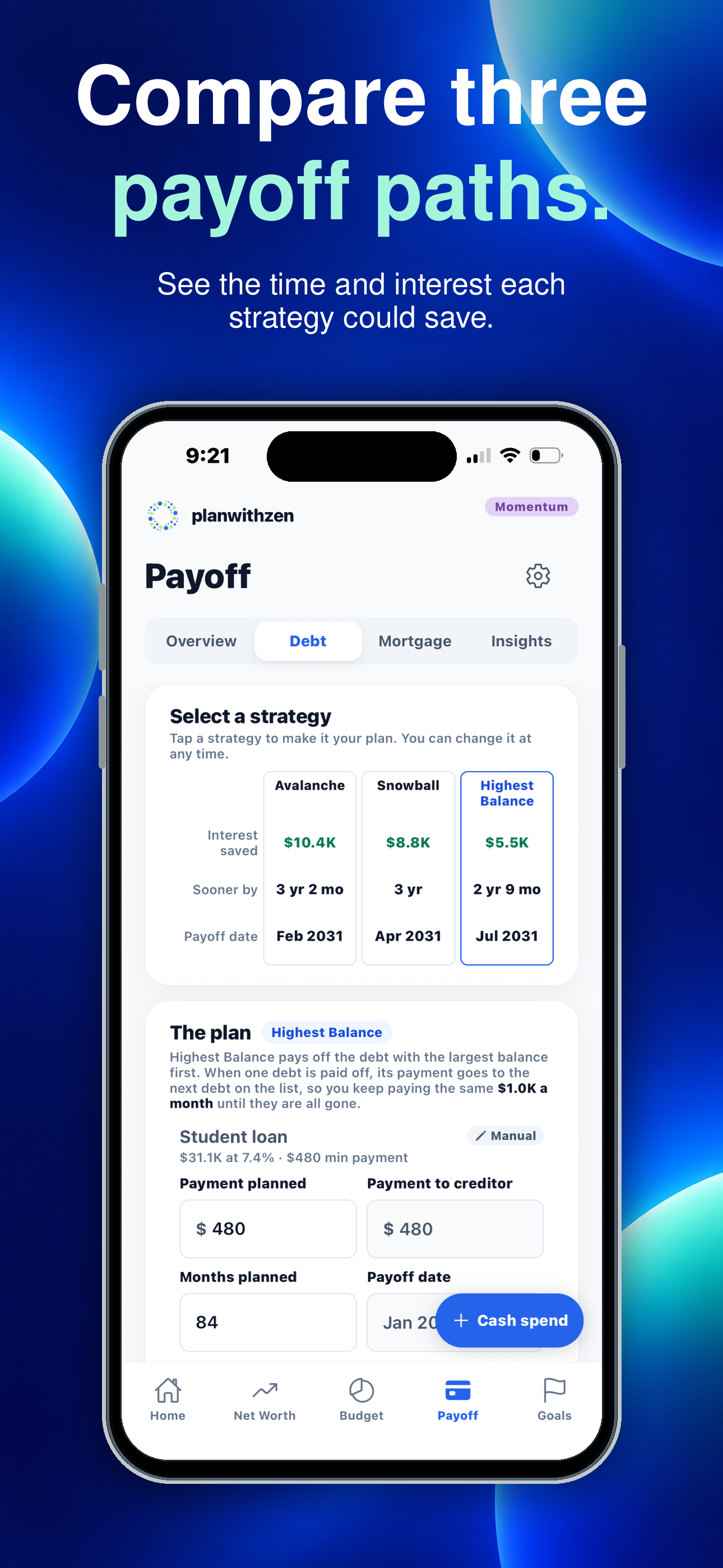 planwithzen on iPhone, comparing consumer debt payoff strategies